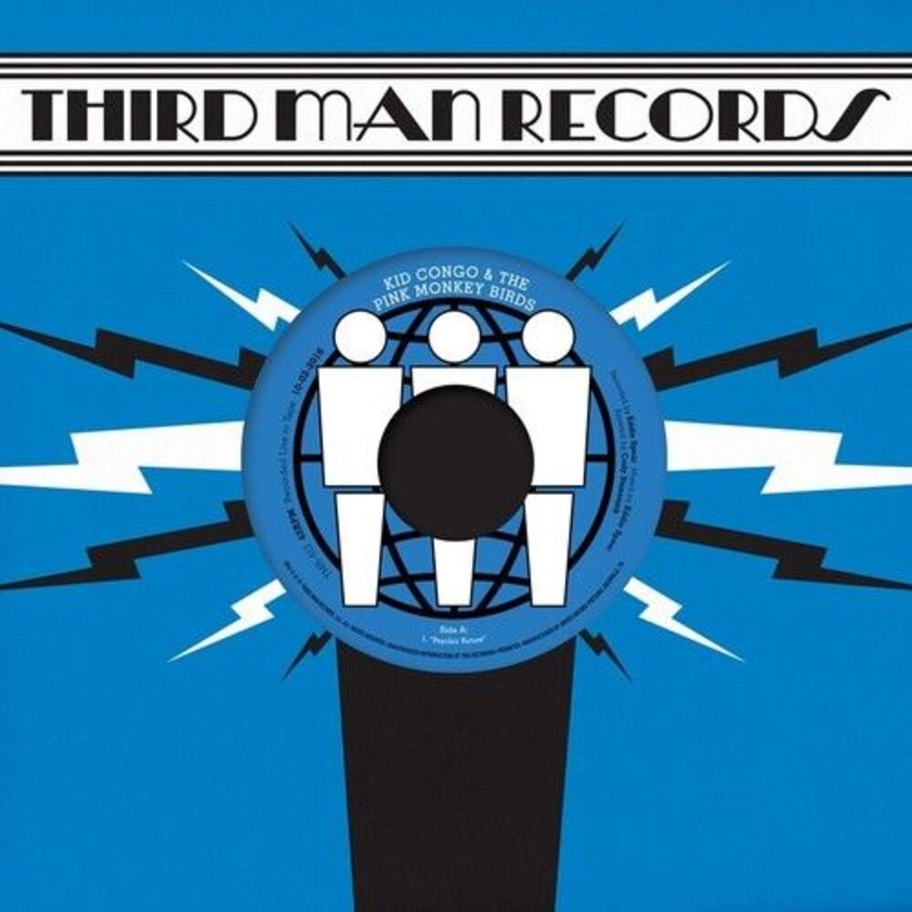 Kid Congo & the Pink Monkey Birds - Live At Third Man Records  7-INCH SINGLE